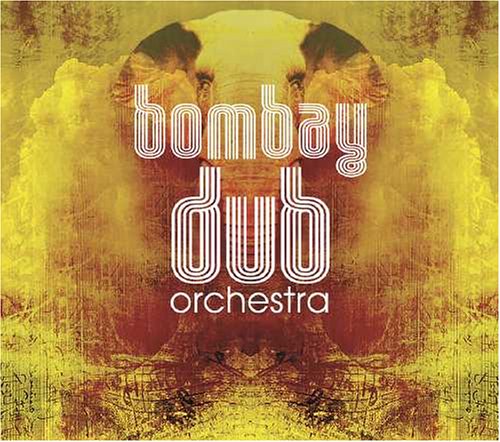 Bombay Dub Orchestra - The Berber Of Seville (The Berber Of Suburbia Mix)